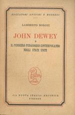 John Dewey e il pensiero pedagogico contemporaneo negli Stati Uniti