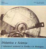 Didattica e scienza. I laboratori didattici in Emilia e in Romagna