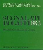 Catalogo Nazionale Bolaffi d'Arte Moderna. Vol. III: segnalati Bolaffi 1973. 46 artisti scelti da 46 critici