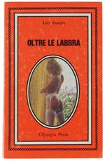 OLTRE LE LABBRA