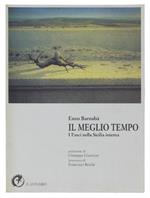 Il MEGLIO TEMPO. I Fasci nella Sicilia interna