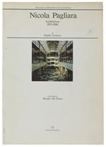 NICOLA PAGLIARA - Architetture  1971-1986 - Eronico Egidio - Edizioni Kappa, Monografie di Architettura Costruita, - 1987