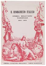 Il RISORGIMENTO ITALIANO - Storia dell'unità nazionele 1814-1871. Catalogo