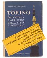 TORINO. Guida storica e artistica della città e dintorni. [con firma dell'Autore] - Bernardi Marziano