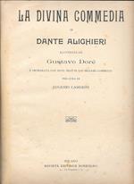 Divina Commedia illustrata da Gustavo Doré e dichiarata con note tratte dai migliori commenti per cura di Eugenio Camerini