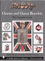 Charms and Charm Bracelets. The complete guide (Ciondoli e bracciali con ciondoli. La guida completa)