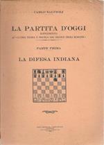 partita d'oggi : Parte I. La difesa indiana