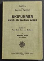 Skifuhrer Durch die Walliser Alpen Band III