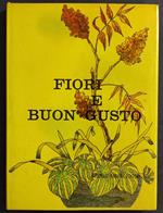 Fiori e Buon Gusto