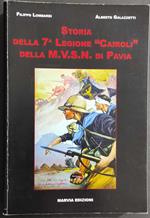 Storia della 7^ Legione Cairoli M.V.S.N. Pavia