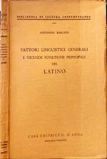 Fattori linguistici generali e vicende fonetiche principali del Latino