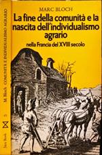 fine della comunità e la nascita dell’individualismo agrario nella Francia del XVIII secolo