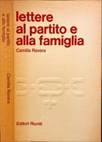 Lettere al partito e alla famiglia