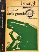 Il mito della grande guerra da Marinetti a Malaparte