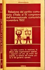 Relazione del partito comunista d’Italia al IV congresso dell’Internazionale comunista novembre 1922