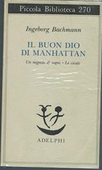 Il buon Dio di Manhattan