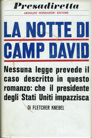 notte di Camp David. - Fletcher Knebel - copertina