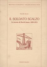 Il soldato scalzo. La poesia di David Jones, 1895-1974