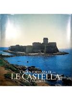 L' isola-fortezza di Le Castella in Calabria