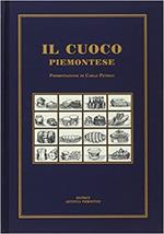 Il Cuoco Piemontese Ridotto All'Ultimo Gusto Che Insegna Facilmente A Cucinare Qualunque Sorta Di Vivande