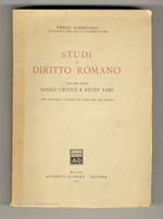 Studi di diritto romano. Volume sesto: Saggi critici e studi vari. Con appendici e indice dei testi dei sei volumi