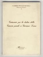 Cerimonia per la dedica della Camera penale a Giovanni Leone. Con il patrocinio del Consiglio dell'Ordine degli Avvocati di Nola, Comune di Nola