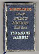 Mémoires d'un agent de la France libre Tome I (18 juin 1940 - Octobre 1941)