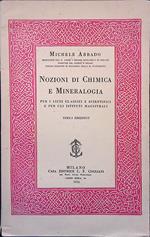 Nozioni di Chimica e Mineralogia per i Licei Classici e gli Istituti Magistrali