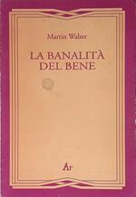 banalità del bene