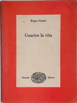 Guarire la vita