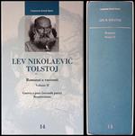 Romanzi e racconti. Volume II. Guerra e pace, seconda parte - Resurrezione