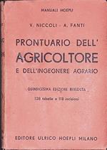 Prontuario dell'agricolotore e dell'ingegnere agrario con modificazioni ed aggiunte