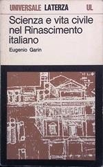 Scienza e vita civile nel Rinascimento italiano