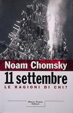 11 settembre. Le ragioni di chi?