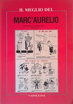 Il meglio del Marc'Aurelio. Periodo umoristico 1931-1954