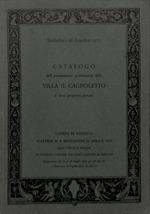 Sotheby's London. Catalogo dell'arredamento proveniente dalla Villa il Cagnoletto e altre proprietà private. 21-22 aprile 1970