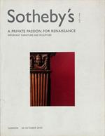 Sotheby's. A private passion for Renaissance. Important furniture and sculpture. London 29 october 2003