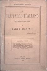 Il Plutarco italiano. Vite di illustri italiani