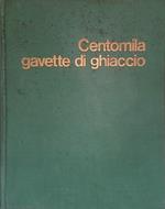 Centomila gavette di ghiaccio