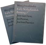 Early Netherlandish Painting. Vol. IXa-IXb. Joos van Cleve, Jan Provost, Joachim Patenier