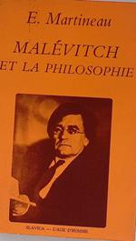 Malévitch et la Philosophie. La question de la peinture abstraite
