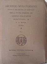 Archivio Muratoriano. Studi e ricerche in servigio della nuova edizione dei Rerum Italicarum Scriptores di L.A. Muratori. N.15