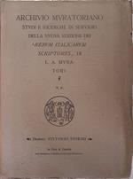 Archivio Muratoriano. Studi e ricerche in servigio della nuova edizione dei Rerum Italicarum Scriptores di L.A. Muratori. N.16