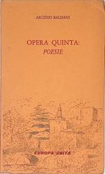 Opera quinta. Poesie