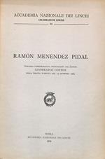 Ramon Mendez Pidal. Discorso commemorativo pronunciato dal Liceo Gianfranco Contini nella Seduta pubblica del 13 dicembre 1969