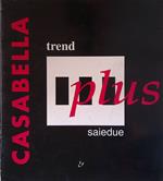 Trend Plus. Supplemento Casabella n.637 settembre 1996