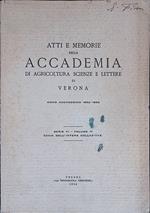 Atti e memorie della Accademia di Agricoltura, Scienze e Lettere di Verona. Anno accademico 1952-1953. Serie VI, Volume IV, CXXIX dell'intera collezione