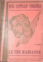 Quel cappellin terribile - Le tre marianne, ossia la moglie del diavolo