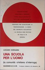 Una scuola per l'uomo. La comunità cristiana s'interroga