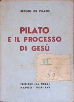 Pilato e il processo di Gesù